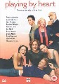 PLAYING BY HEART (DVD)