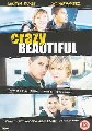 CRAZY BEAUTIFUL (DVD)