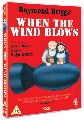 WHEN THE WIND BLOWS (DVD)