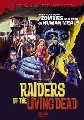RAIDERS OF THE LIVING DEAD (DVD)