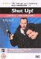 TAIS TO! (SHUT UP) (DVD)