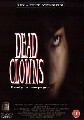 DEAD CLOWNS-READY TO RAMPAGE (DVD)