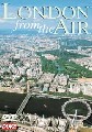LONDON FROM THE AIR (DVD)