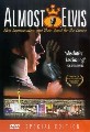ALMOST ELVIS (DVD)