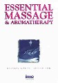 ESSENTIAL MASSAGE AND AROMATHERAPY (DVD)