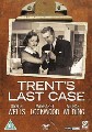 TRENT'S LAST CASE (DVD)