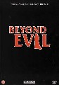 BEYOND EVIL (DVD)