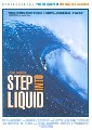 STEP INTO LIQUID              (DVD)