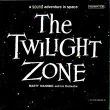 Marty Manning And His Orchestra - The Twilight Zone
