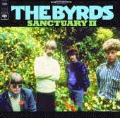 BYRDS - Sanctuary II