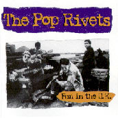POP RIVETS - Fun In The UK