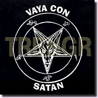 TRBNGR - Vaya Con Satan