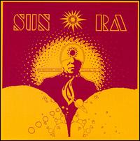 SUN RA - The Heliocentric World Of SUN RA, Vol. 1