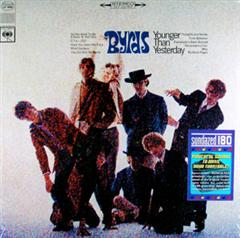 BYRDS - Younger Than Yesterday