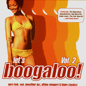 VARIOUS ARTISTS - Let's Boogaloo Vol. 2