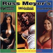 Russ Meyers - Up!Megavixens/UltraVixens/SuperVixens