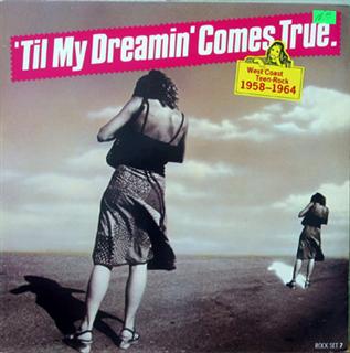 VARIOUS ARTISTS - Til My Dreamin' Comes True