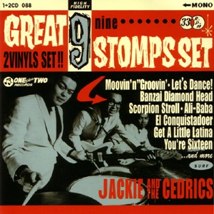JACKIE AND THE CEDRICS - Great 9 Stomps Set