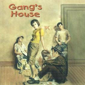 VARIOUS ARTISTS - Gang's House