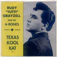 RUDY TUTTI GRAYZELL - Texas Kool Kat