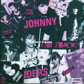 JOHNNY THUNDERS - Got Smack?