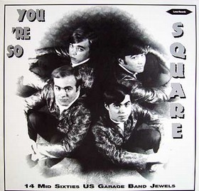 VARIOUS ARTISTS - YOU'RE SO SQUARE