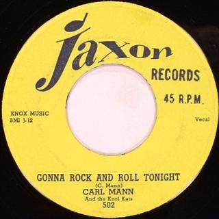 CARL MANN - Gonna Rock And Roll Tonight