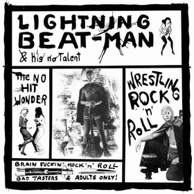 LIGHTNING BEAT-MAN - Wrestling Rock'n'Roll