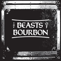 BEASTS OF BOURBON - Boxset