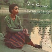 NINA SIMONE - The Legendary First Recordings