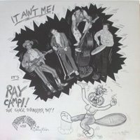 RAY CAMPI - Eager Beaver Baby - It Ain't Me