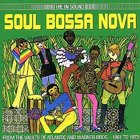 VARIOUS ARTISTS - Soul Bossa Nova
