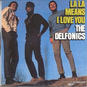 DELFONICS - La La Means I Love You