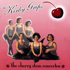 KIRBY GRIPS - The Cherry Stem Concertos