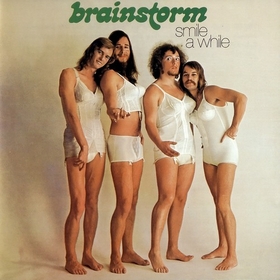 BRAINSTORM - Smile A While