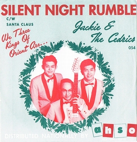 JACKIE AND THE CEDRICS - Silent Night Rumble