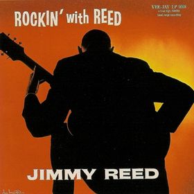 JIMMY REED - Rockin' With Reed