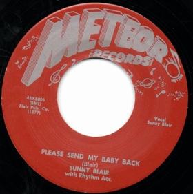 SUNNY BLAIR - Please Send My Baby Back