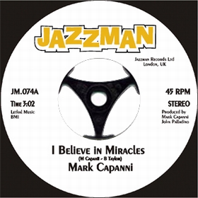 MARK CAPANNI - I Believe In Miracles