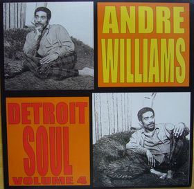 ANDRE WILLIAMS - Detroit Soul Vol. 3