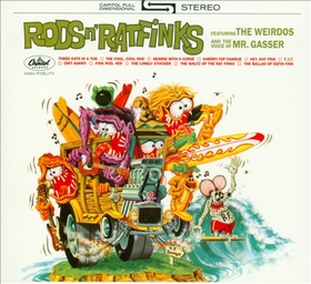 WEIRDOS AND THE VOICE OF MR. GASSER - Rods n'Rat Finks