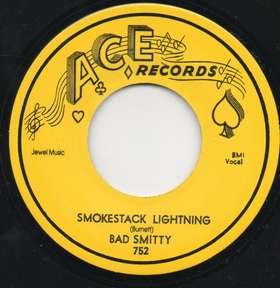 BAD SMITTY - Smokestack Lightning