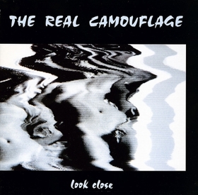 REAL CAMOUFLAGE - Look Close