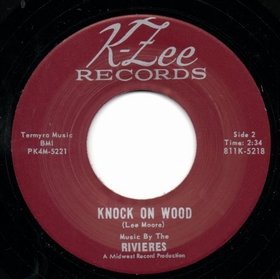 RIVIERES - Knock On Wood