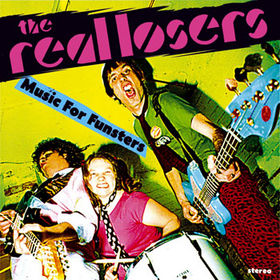 REAL LOSERS - Music For Funsters
