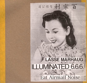 LASSE MARHAUG - Illuminated 6.6.6.