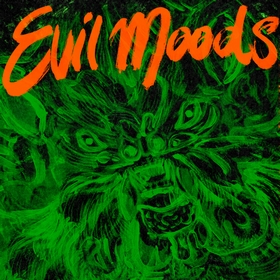 MOVIE STAR JUNKIES - Evil Moods