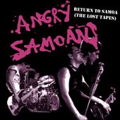 ANGRY SAMOANS - Return To Samoa