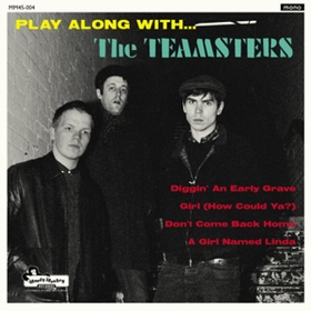 TEAMSTERS - Play Along With The