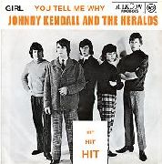 JOHNNY KENDALL AND THE HERALDS - Girl